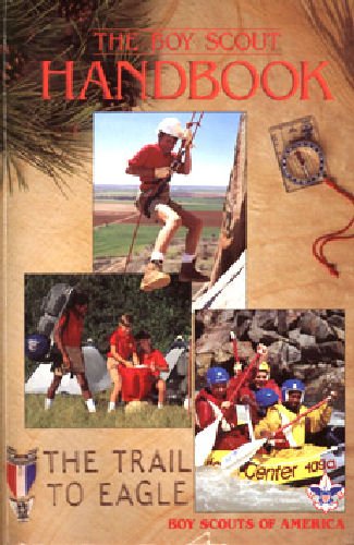 The Boy Scout Handbook [10th Edition] - Essential Guide for Scouts & Outdoor Adventures | Camping, Hiking & Survival Skills