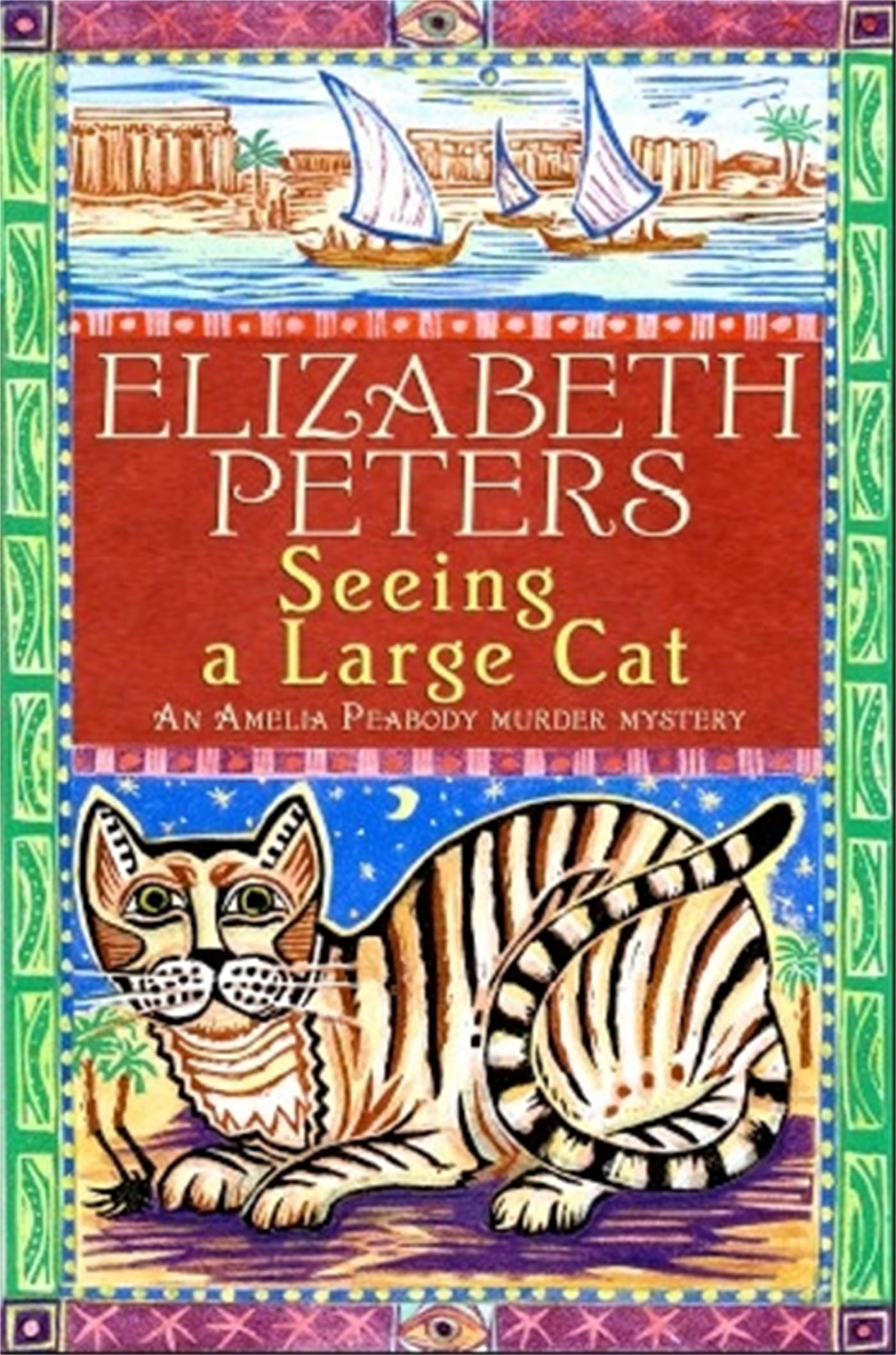 Seeing a Large Cat (Amelia Peabody Mystery Series) - Historical Fiction Novel for Adults | Perfect for Book Clubs & Mystery Lovers