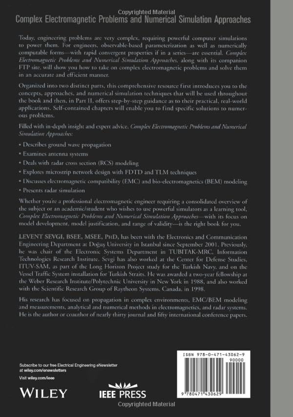 Complex Electromagnetic Problems and Numerical Simulation Approaches - IEEE Press Electromagnetic Wave Theory Book | For Engineers & Researchers in RF, Microwave & Antenna Design
