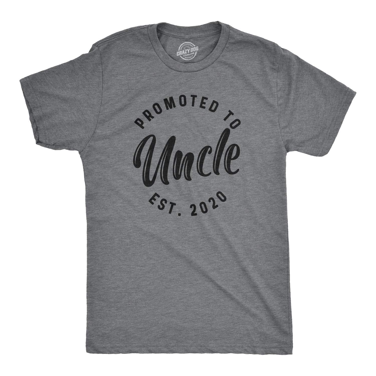 Funny Graphic T-Shirt for Men - Crazy Dog Uncle 2020 Design - Cool Novelty Gift for New Dads - Perfect for Casual Wear, Parties & Gifting