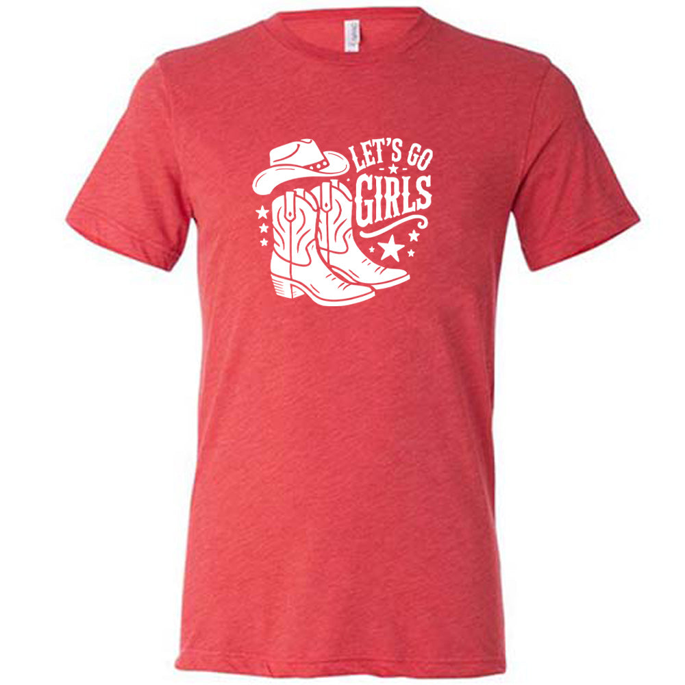 Let's Go Girls Unisex T-Shirt - Comfortable Casual Tee for Women & Men - Perfect for Outings, Parties & Everyday Wear