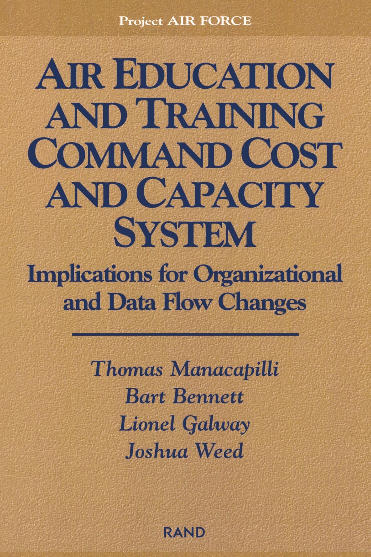 Air Education and Training Command Cost and Capacity System Analysis: Organizational & Data Flow Impact Study | Military Training Resource Management Solution