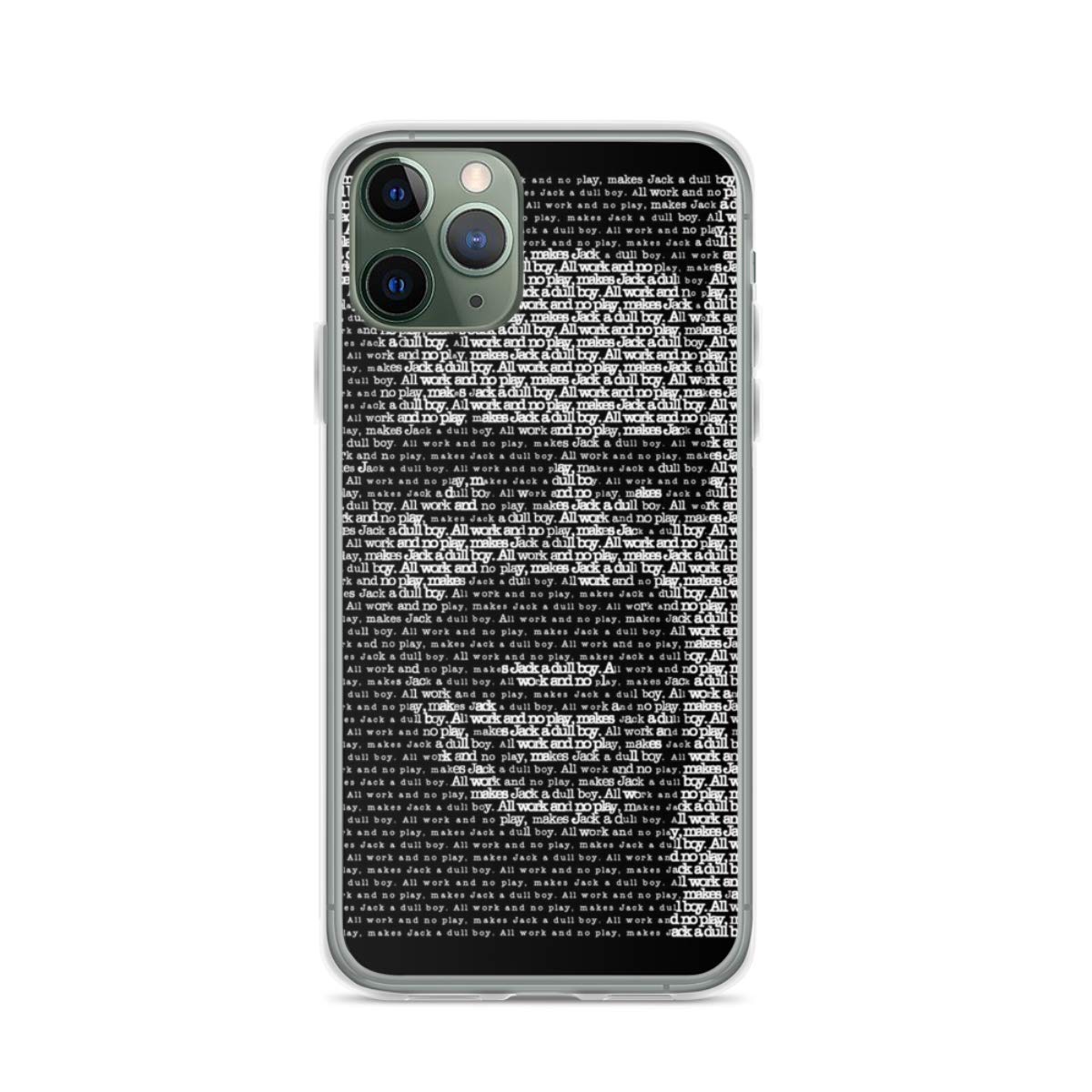 The Shining Horror Movie Phone Case - 'All Work No Play Makes Jack A Dull Boy' Quote Design for iPhone 14/13/12/11/X/Xs/Xr/8/7/6/6s Plus/Mini/Pro/Max & Samsung Galaxy Note/S9/S10/S20/S21/Ultra/Plus - Perfect for Halloween, Movie Fans & Stephen King Collectors