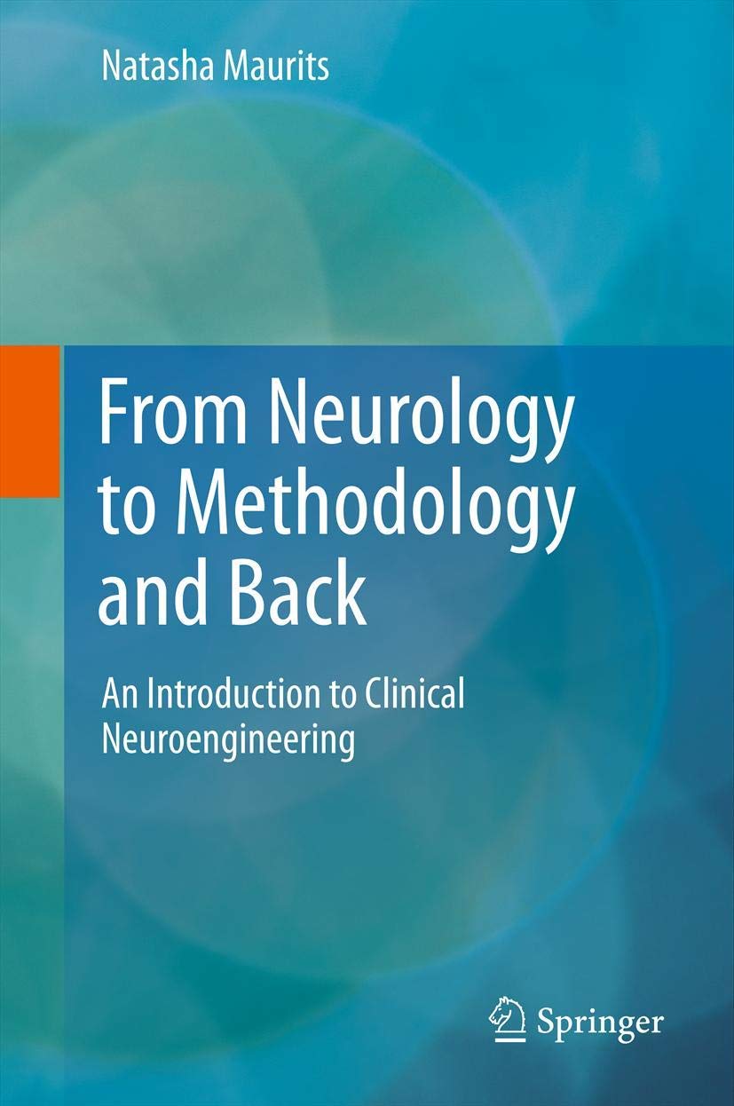 Clinical Neuroengineering Guide: From Neurology to Methodology & Applications | Neuroscience Research, Medical Training & Brain Study Tools