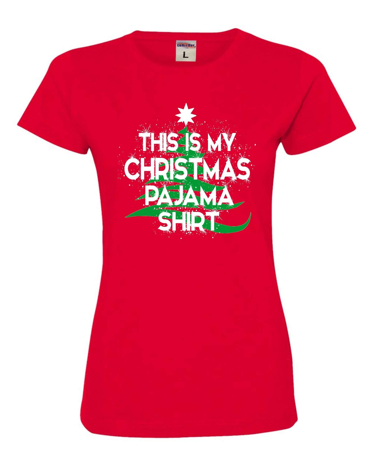 Go All Out Women's 'This is My Christmas Pajama' Soft Deluxe T-Shirt - Cozy Holiday Sleepwear for Christmas Eve & Family Gatherings