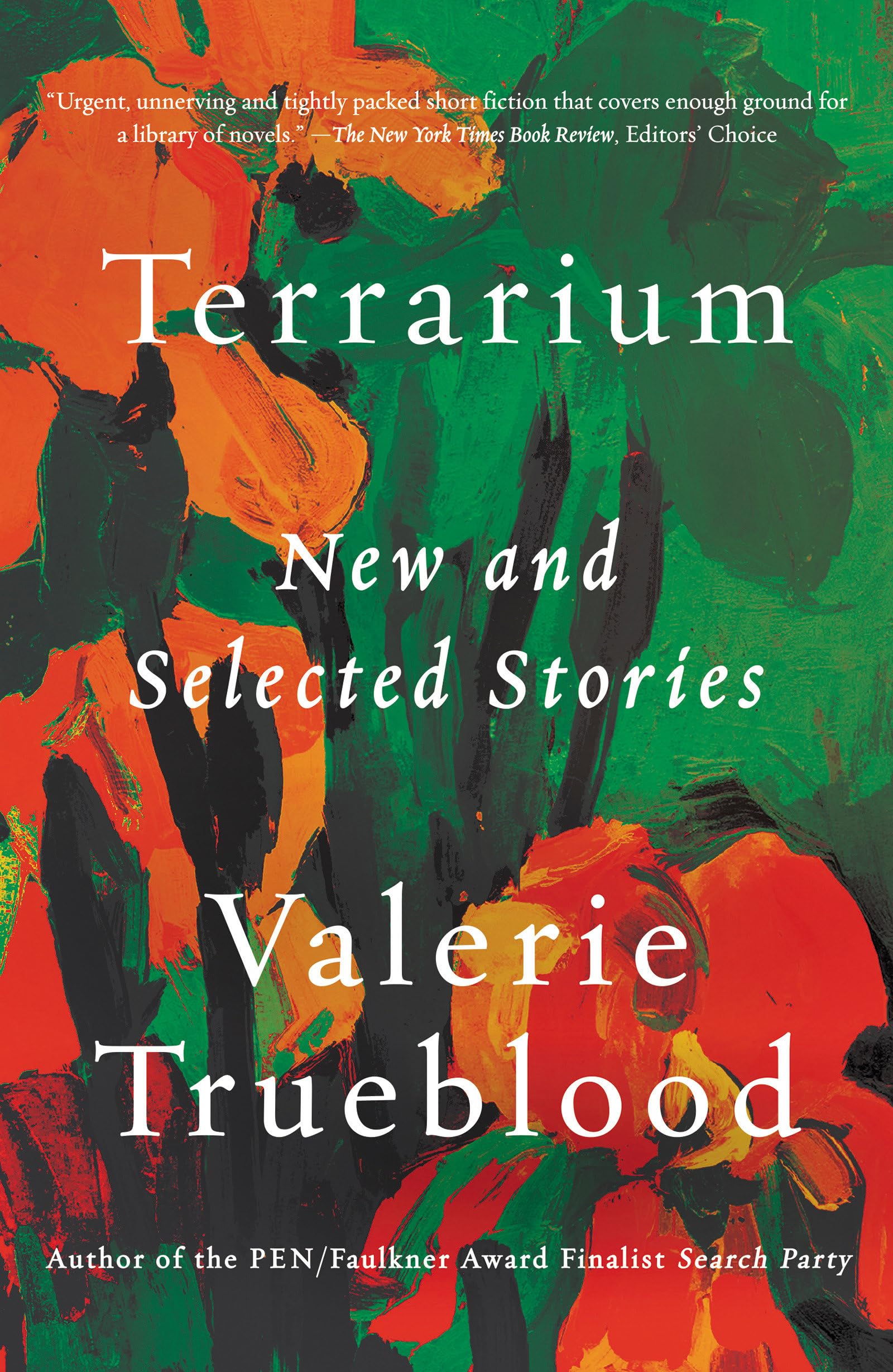 Terrarium: New and Selected Stories - A Collection of Short Fiction for Book Lovers, Reading Enthusiasts & Literary Gifts | Perfect for Book Clubs, Coffee Table Decor & Thoughtful Presents