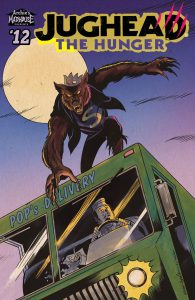Jughead The Hunger #12 - Comic Book for Horror Fans | Collectible Archie Horror Series | Perfect for Halloween Reading & Comic Conventions