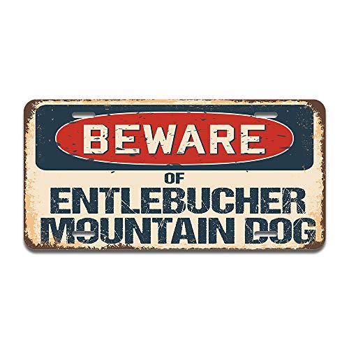 Beware of Entlebucher Mountain Dog
