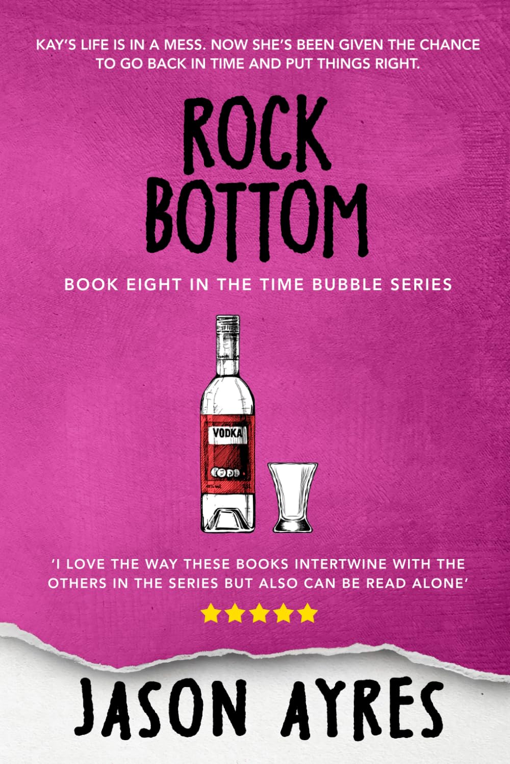 Rock Bottom (The Time Bubble) - Science Fiction Novel | Time Travel Adventure | Perfect for Book Clubs & Sci-Fi Fans