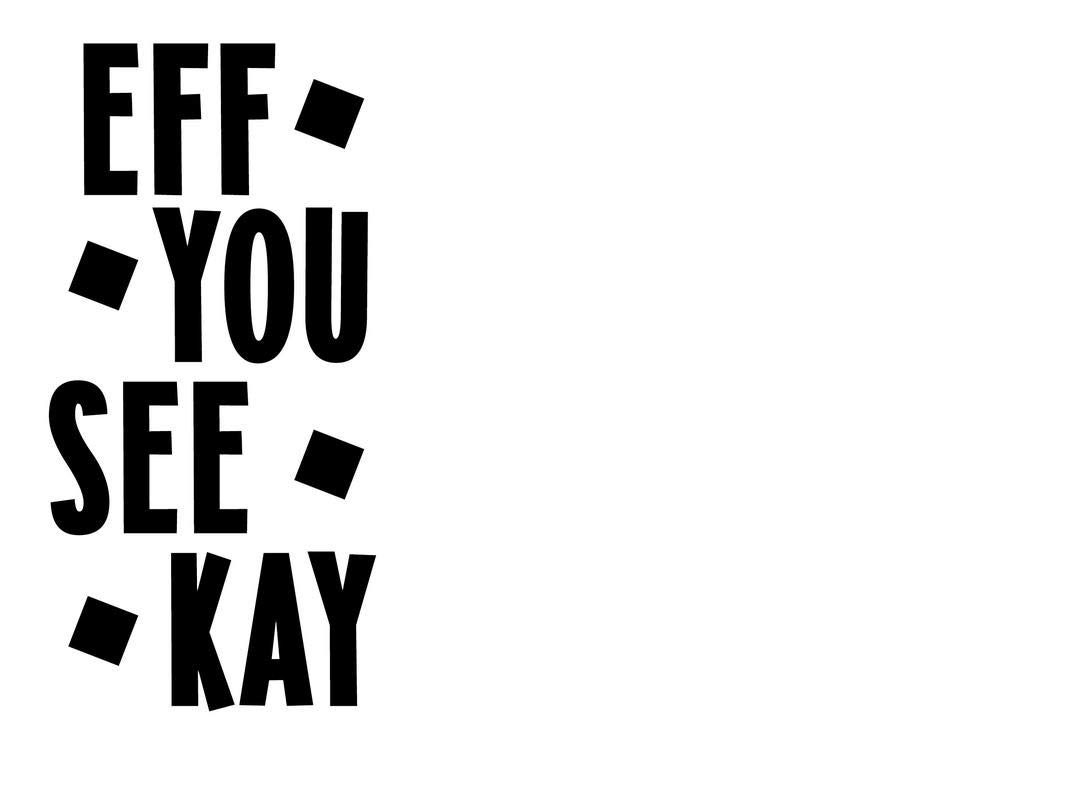 Funny F**k You See Kay (FUSK) Vinyl Decal Sticker - 5.5 x 3.0 Inch Black Car Decal for Trucks, Vans, Walls & Laptops - Creative Concept Ideas CCI2696 - Perfect for Prank Gifts & Personalizing Vehicles
