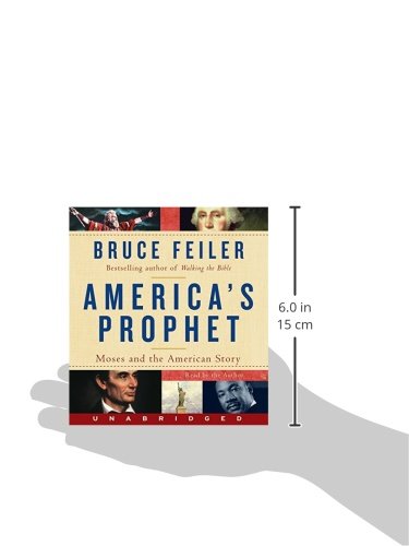 America's Prophet: Moses and the American Story - Religious History Book for US Culture Studies | Perfect for Bible Scholars & American History Enthusiasts