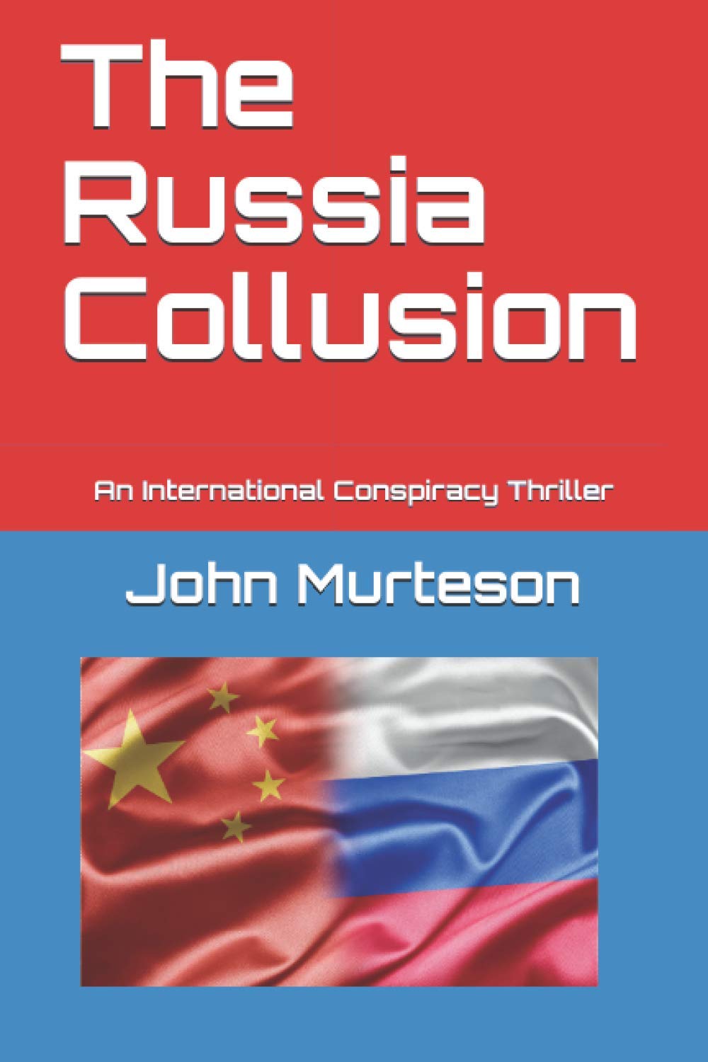 Russia Collusion Thriller - International Conspiracy Novel | Political Suspense for Book Clubs
