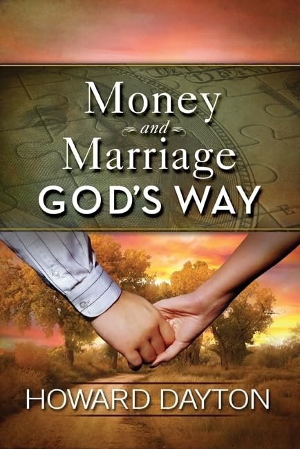Money and Marriage God's Way - Christian Financial Guide for Couples | Budgeting, Saving & Building Strong Relationships | Perfect for Wedding Gifts & Marriage Counseling