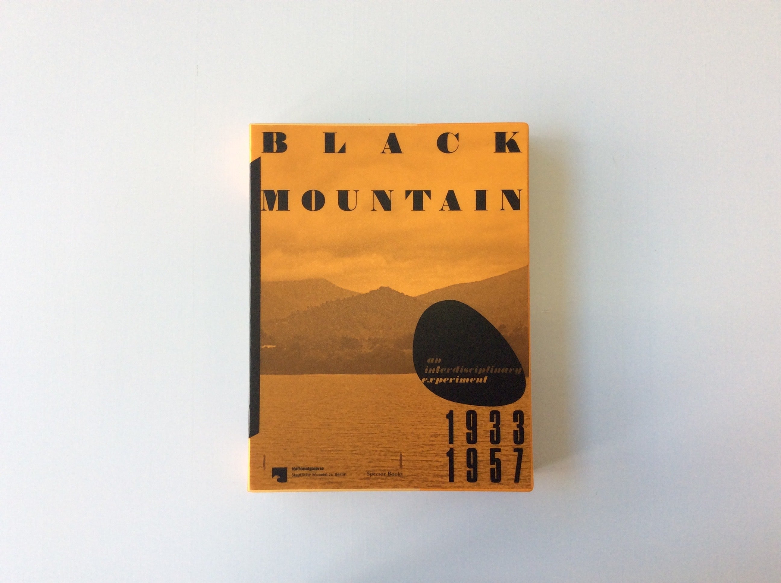 Black Mountain: An Interdisciplinary Experiment 1933-1957 (Second Edition) - Art History Book for College Students & Educators | Perfect for Art Studies & Academic Research