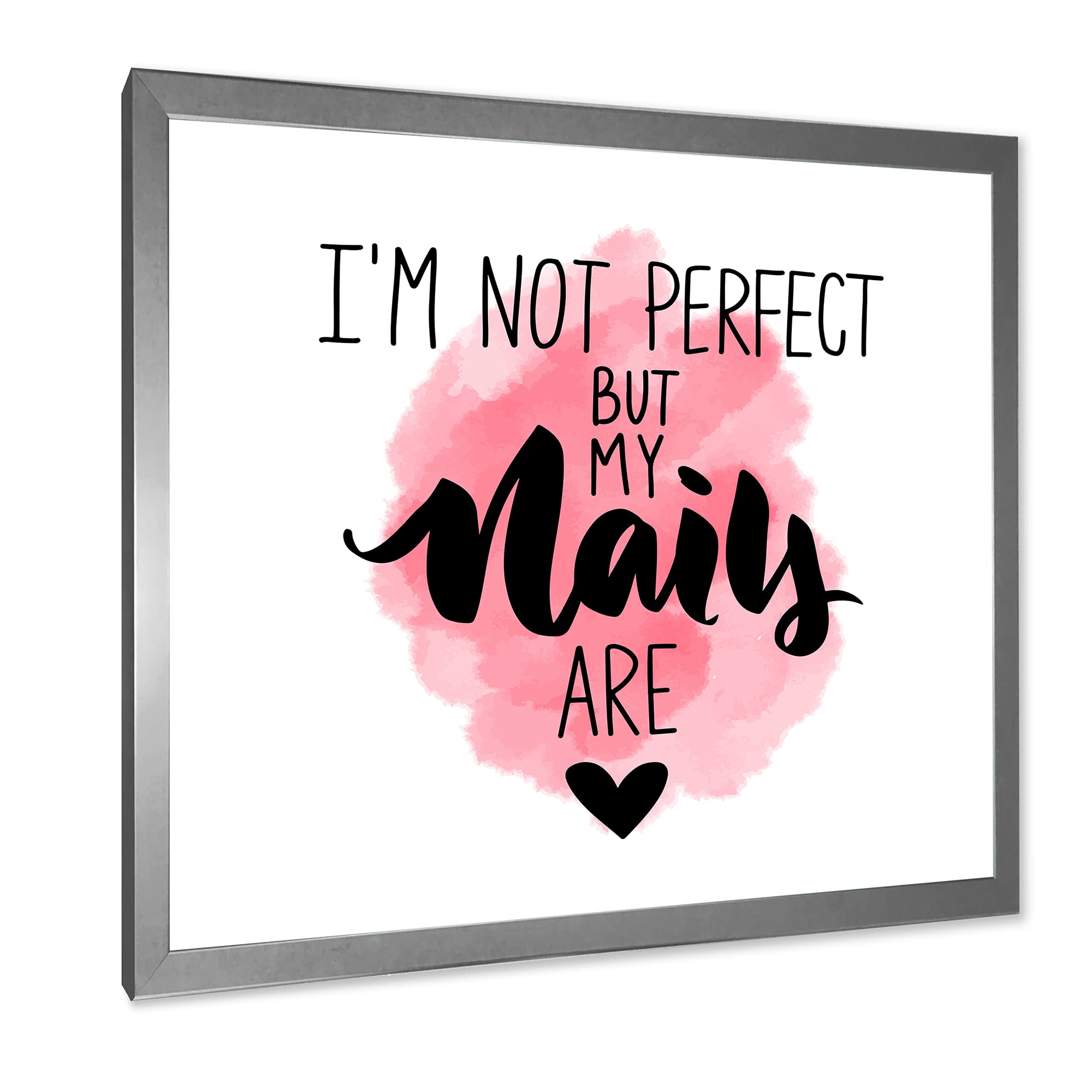 DesignQ 'I Am Not Perfect But My Nails Are' Modern Framed Wall Art - Chic Nail Salon Decor & Inspirational Home Office Wall Decor for Women