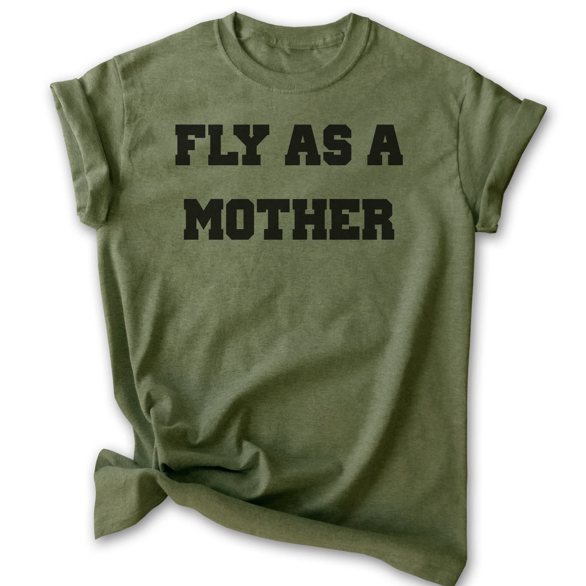 EVERTREE CLOTHING Fly As A Mother T-Shirt - Unisex Women's Cool Mom Tee for Mother's Day Gift - Casual Wear for Moms, Parenting Humor, Family Outings & Everyday Comfort