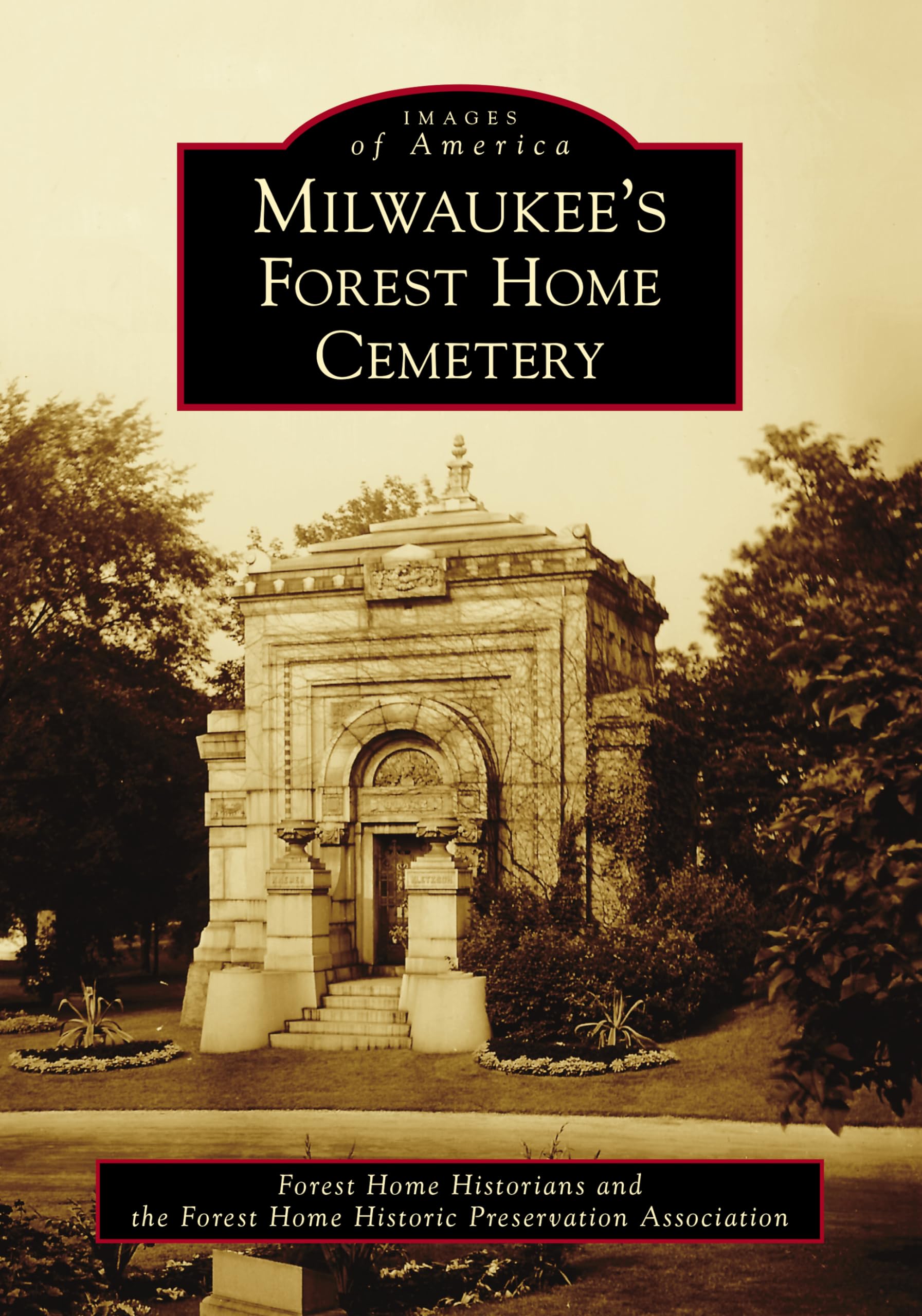 Milwaukee's Forest Home Cemetery: A Historical Landmark & Burial Site in Wisconsin | Explore Local History & Famous Graves | Perfect for Genealogy Research & Historical Tours