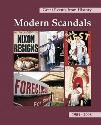 Great Events from History: Modern Scandals - Print Edition with Free Online Access | Historical Reference for Students & Researchers