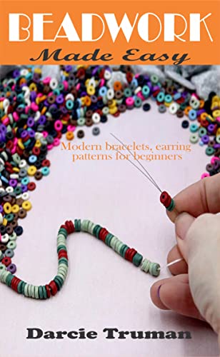 Easy Beadwork for Beginners: Modern Bracelet & Earring Patterns – Perfect for DIY Jewelry Making & Handmade Gifts