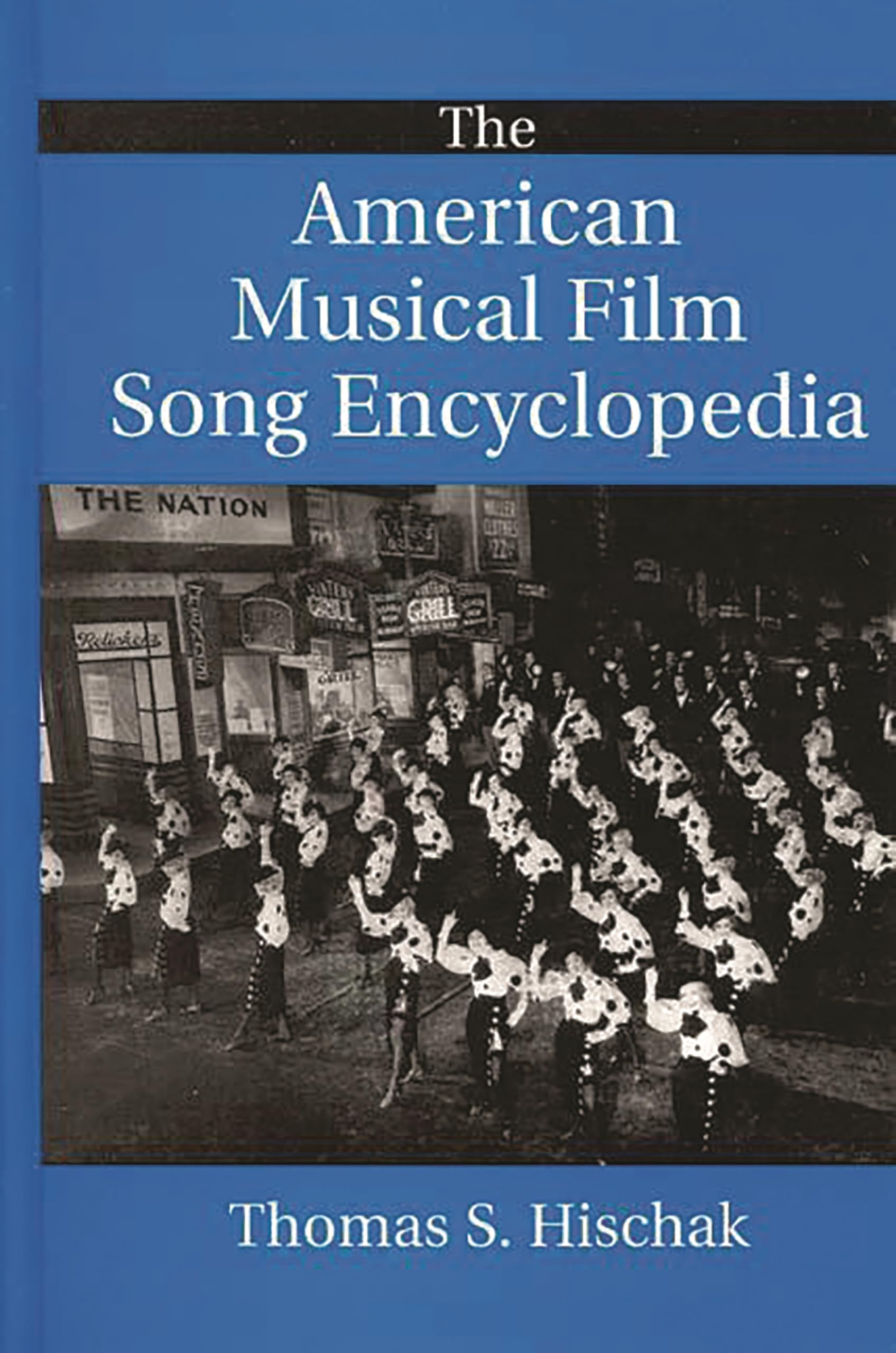 American Musical Film Song Encyclopedia - Complete Collection of Classic Movie Soundtracks & Lyrics for Musicals, Broadway & Hollywood Films | Perfect for Music Lovers, Film Buffs & Theater Enthusiasts
