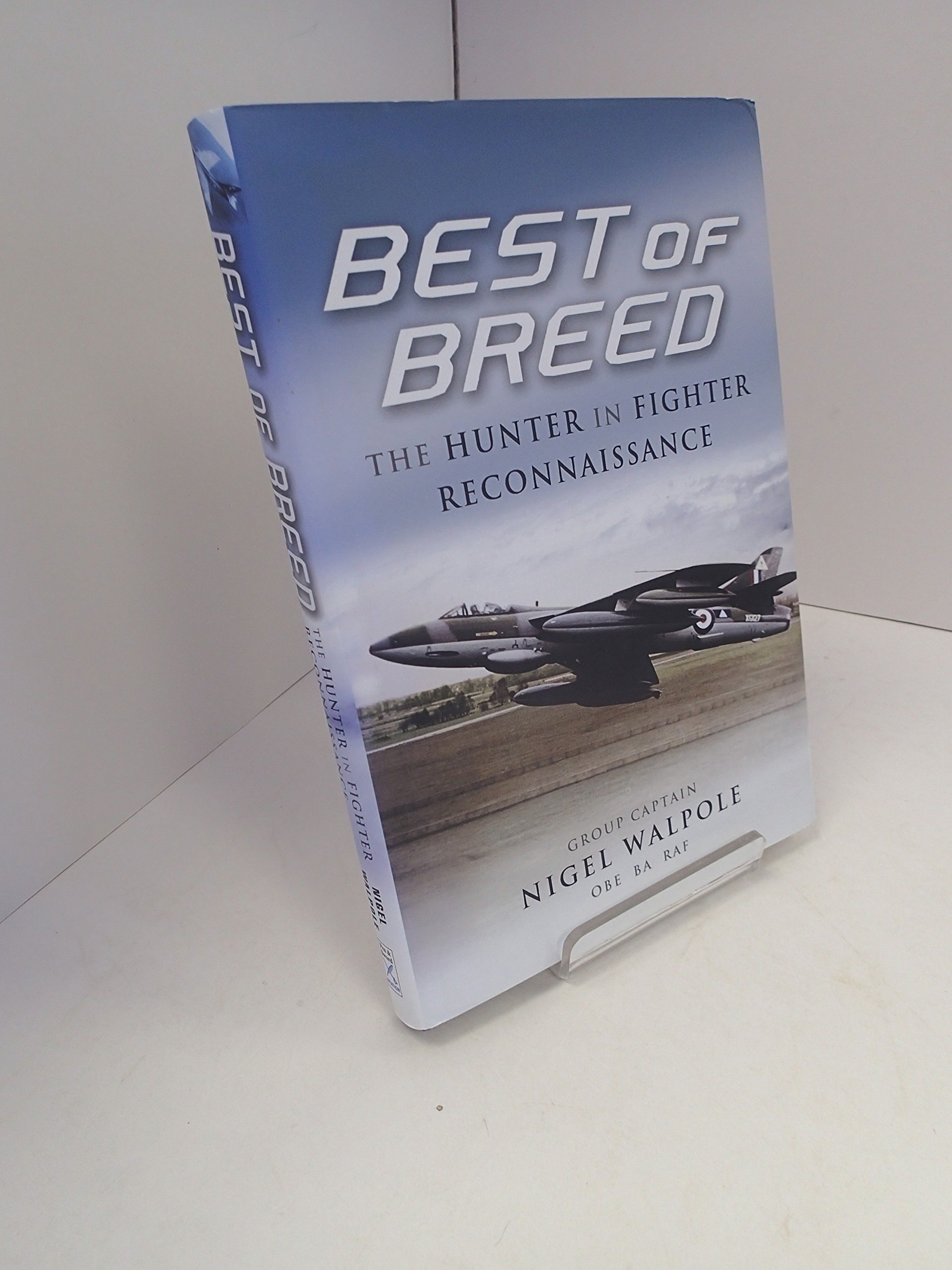 Best of Breed: The Hunter in Fighter Reconnaissance - Large Format Aviation Book for Military History Enthusiasts | Perfect for Collectors, Researchers & Aviation Fans