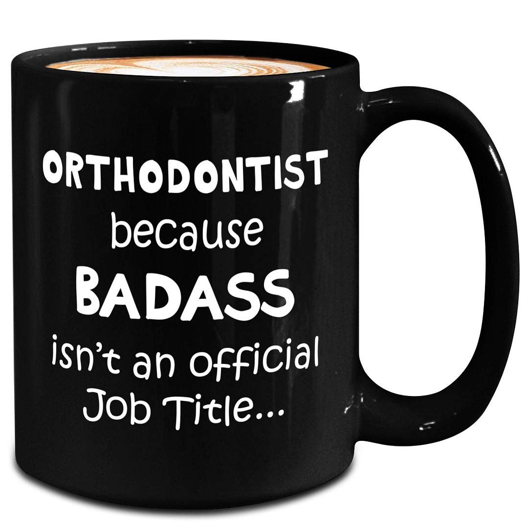 **15oz Black Orthodontist Mug - Funny Gag Gift for Dentists, Orthodontists & Teeth Alignment Specialists - Ceramic Coffee Tea Cup for Graduation, Office & Daily Use**