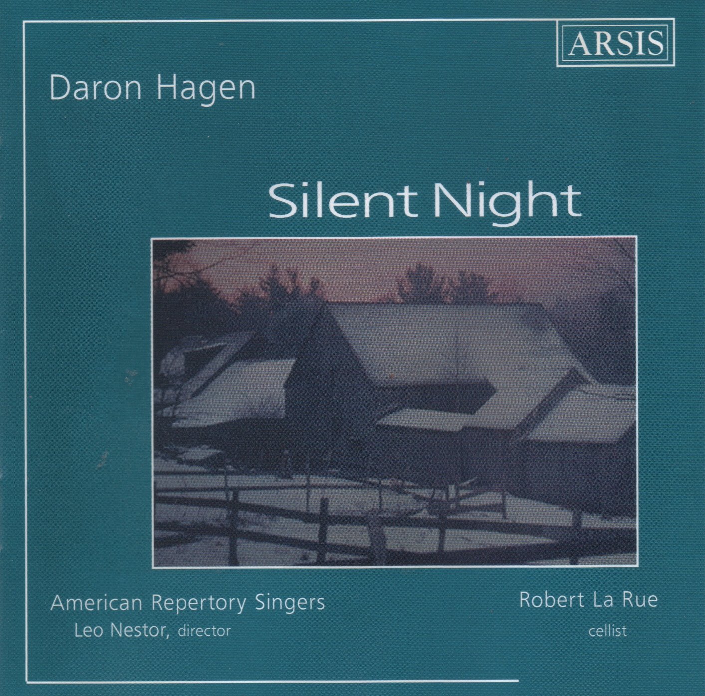 Daron Hagen: Silent Night - Christmas Music for Holiday Gatherings & Festive Celebrations