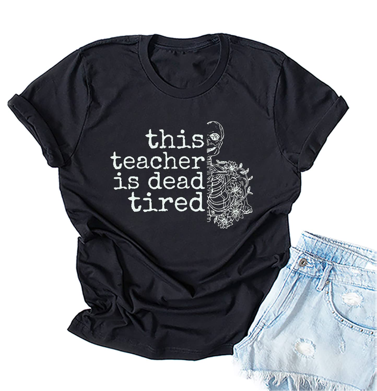 IOEGW Women's Teacher T-Shirt - 'This Teacher is Dead Tired' Funny Casual Short Sleeve Tee - Perfect Teacher Appreciation Gift for Women Educators - Great for Classroom, School Events & Teacher's Lounge