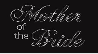 Elegant Rhinestone Iron-On Transfer for Mother of The Bride - Perfect for Wedding Dresses, Gowns & Special Occasion Outfits