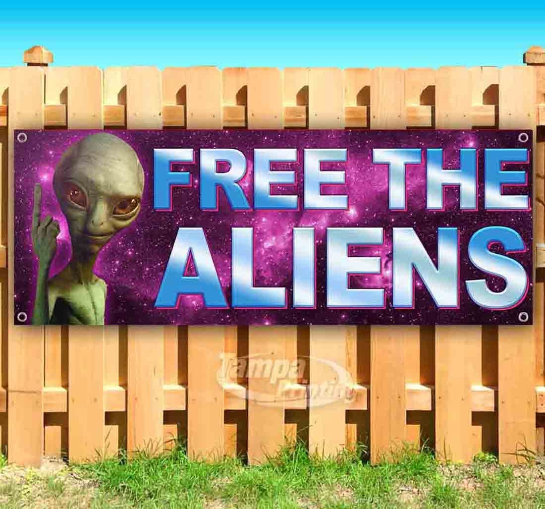 Free The Aliens Banner 13 oz Heavy-Duty Vinyl - Single-Sided with Metal Grommets | Durable Non-Fabric Sign for Outdoor & Indoor Protests, Rallies & Events