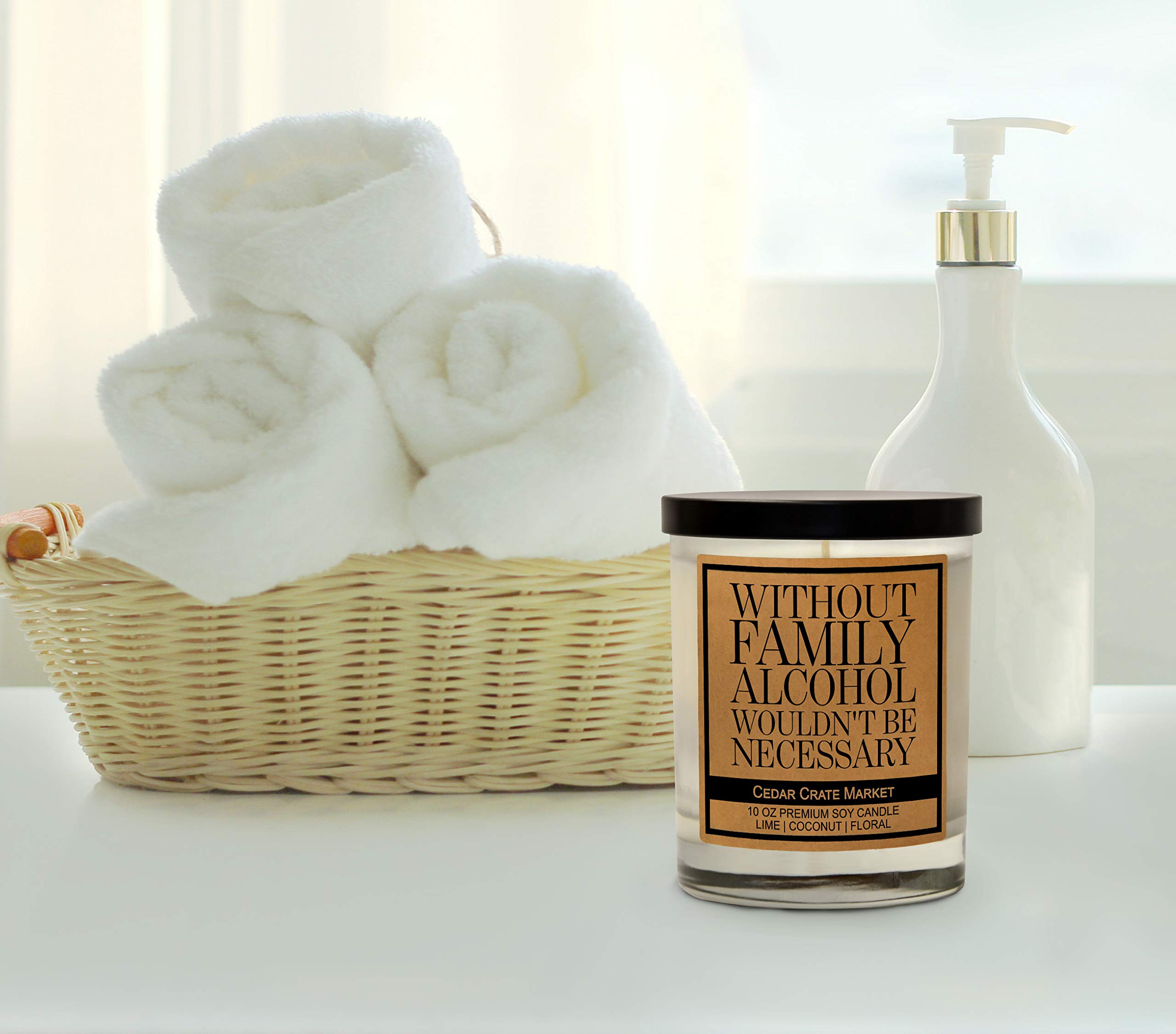 Funny Candles - Without Family Alcohol Wouldn't Be Necessary, Unique Gifts for Women, Men, Best Friends, Birthday Gifts for Her, Friendship Gifts, Humorous Gifts for Mom, BFF, Girlfriend, Boyfriend - Perfect for Parties, Home Decor, and Relaxation