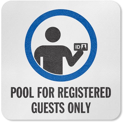 Pool For Registered Guests Only