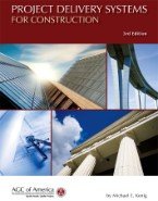 AGC Construction Project Delivery Systems - Efficient Building Solutions for Commercial & Residential Projects | Streamline Workflow & Enhance Productivity