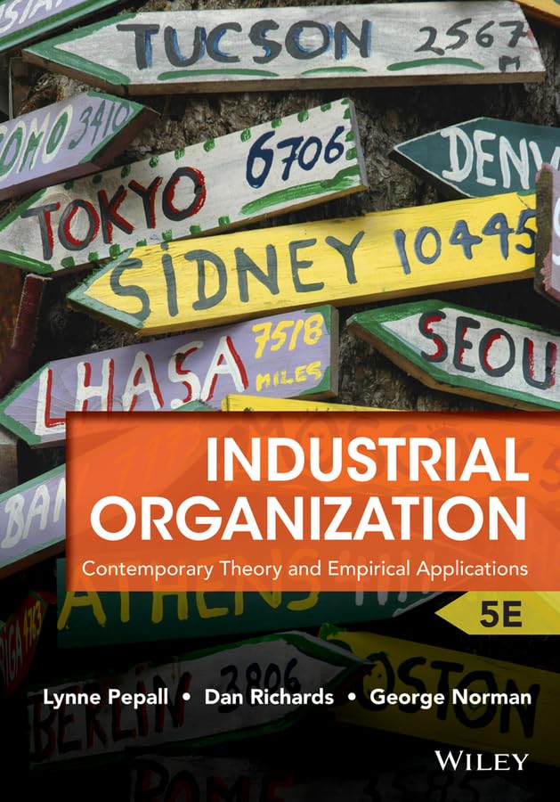 Industrial Organization: Contemporary Theory and Empirical Applications - Essential Guide for Academic Research and Policy Analysis