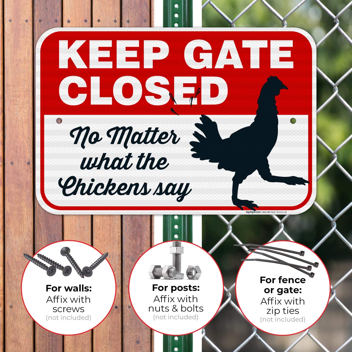 Funny Chicken Coop Sign - 'Keep Gate Closed No Matter What The Chickens Say' - 12x18 Inch Reflective Aluminum Farm Decor - Fade Resistant & Easy Mounting - Indoor/Outdoor Use for Barns, Gardens & Backyards - Made in USA
