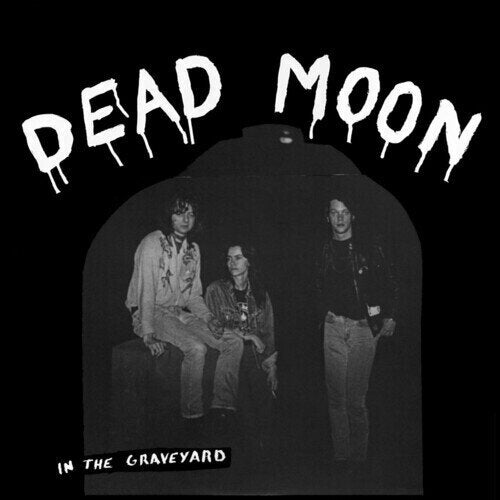 Dead Moon - In the Graveyard Vinyl LP Record | Limited Edition Punk Rock Music Album | Perfect for Collectors & Vintage Music Lovers