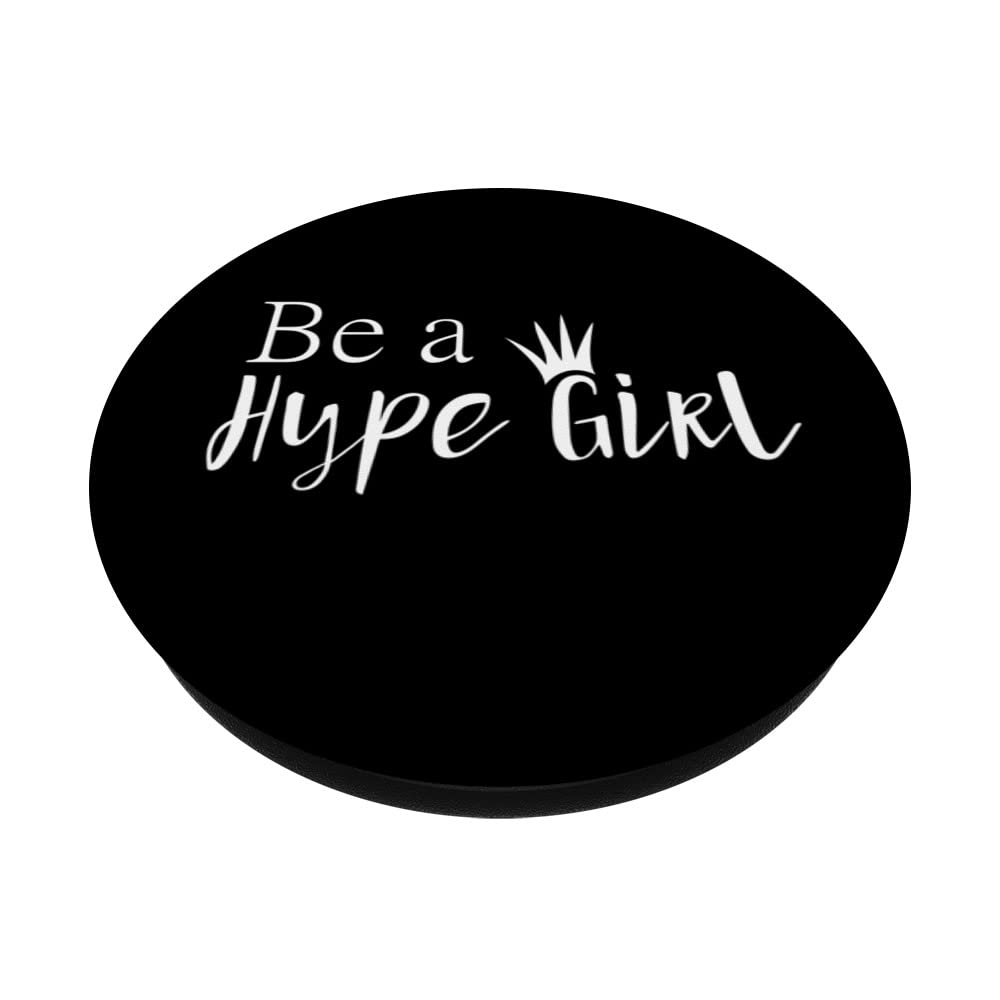 Be a Hype Girl Queen - Swappable PopGrip Phone Grip & Stand | Trendy Phone Accessory for Women | Perfect for Selfies, Social Media & Daily Use