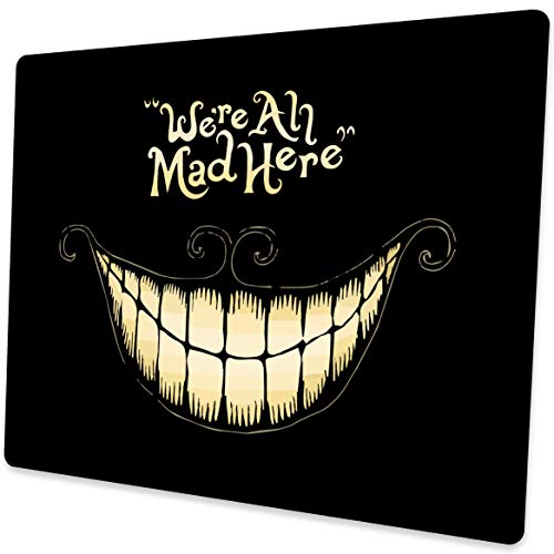 We're all Mad Here