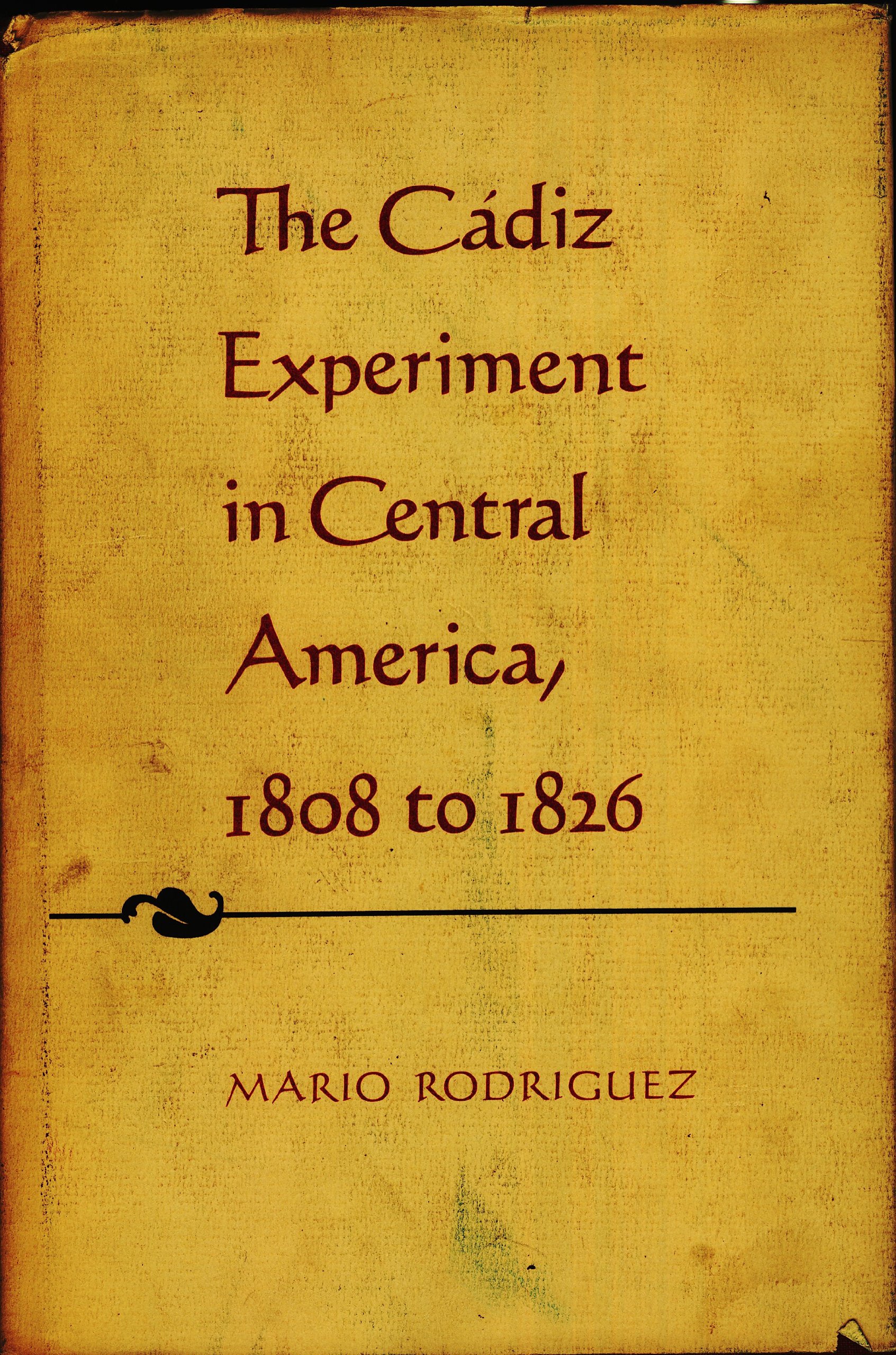 The Cadiz Experiment in Central America (1808-1826): Historical Analysis of Spanish Colonial Reforms | Perfect for History Students & Researchers