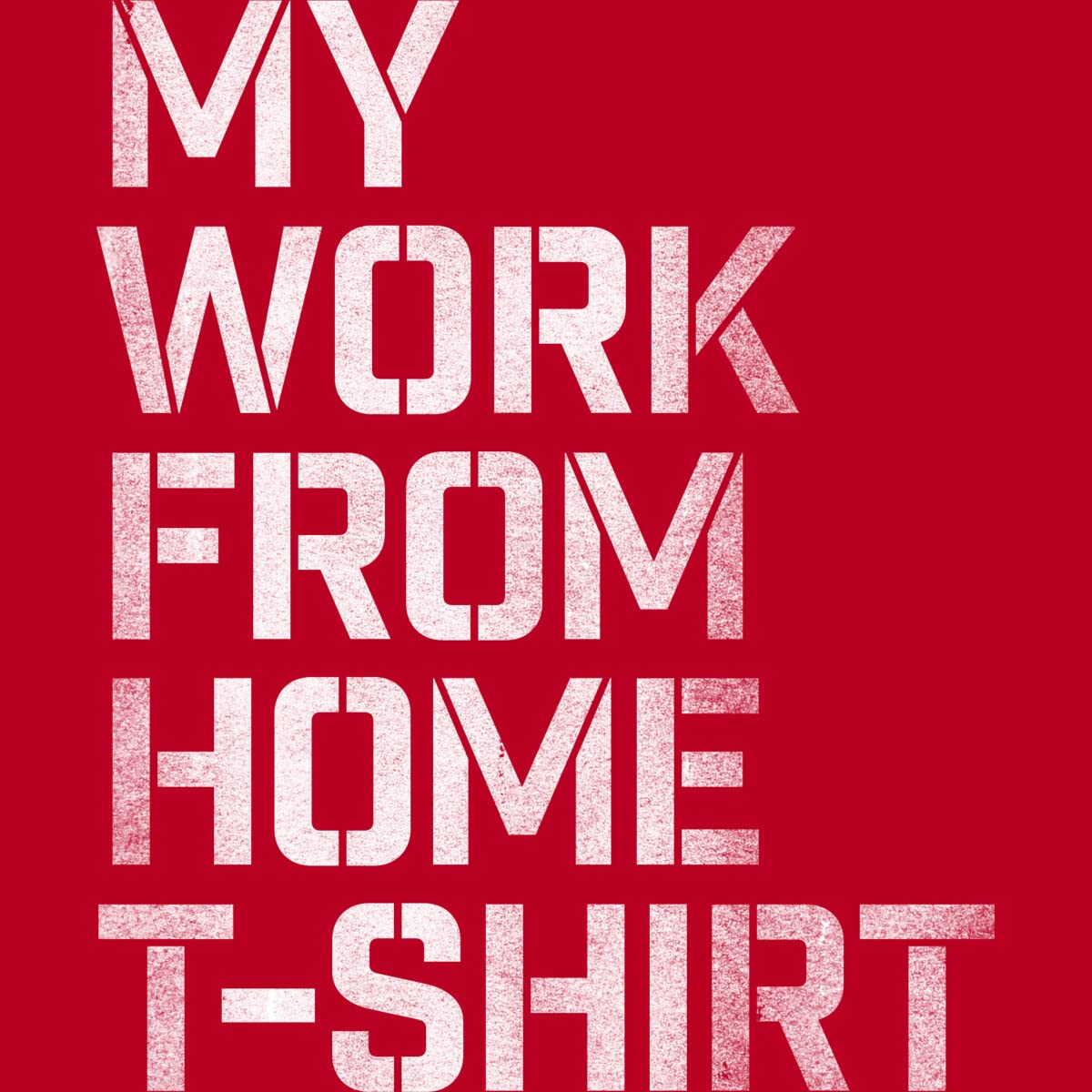 Roadhouse Men's Work from Home T-Shirt - Soft Cotton Comfort Tee for Remote Work, Home Office & Casual Wear | Ideal for Video Calls, Lounging & Everyday Comfort