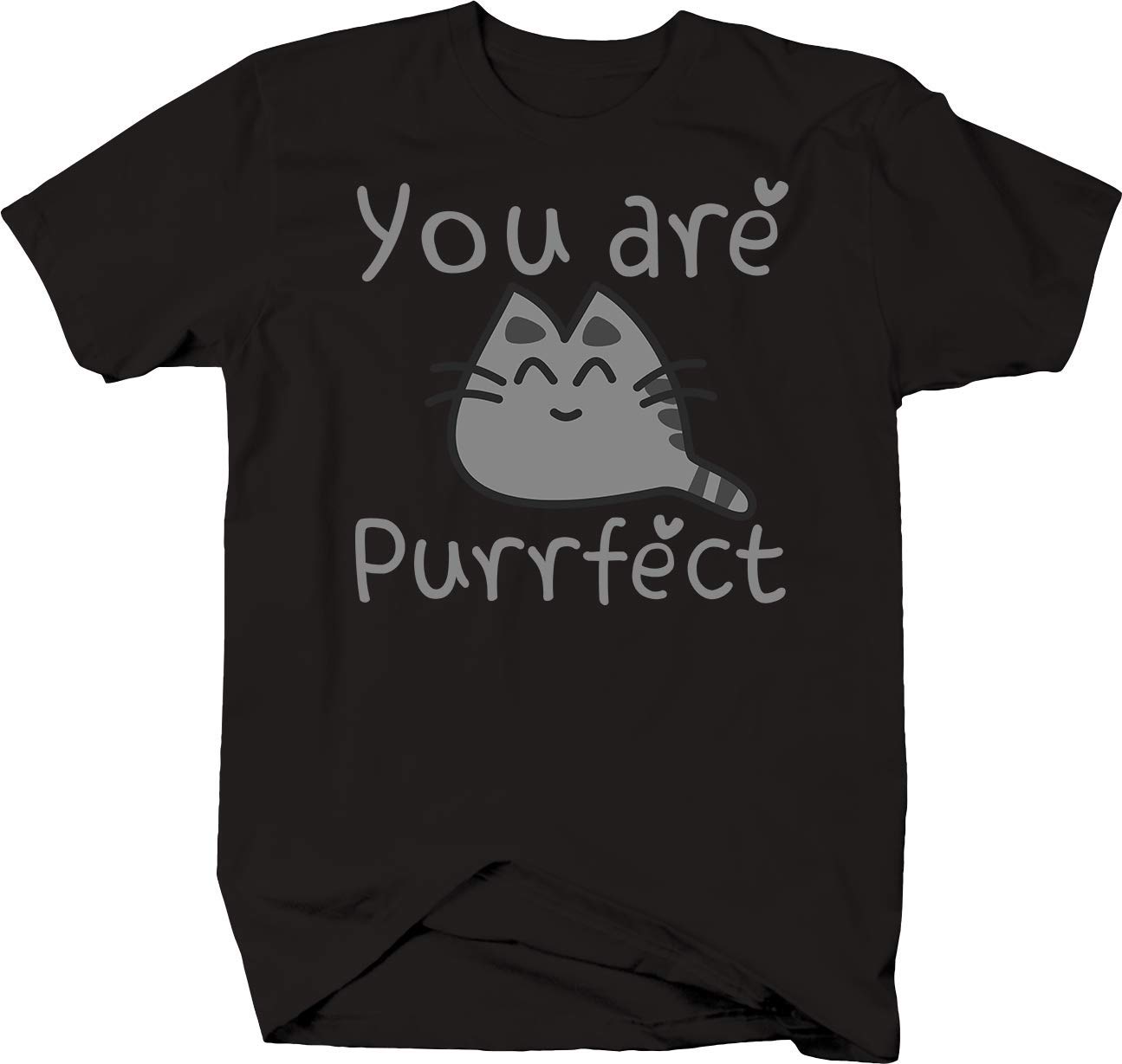 You Are Purrfect Cat Lover T-Shirt - Funny Pet Graphic Tee for Cat Owners & Animal Lovers - Perfect for Casual Wear, Gifts & Cat-Themed Parties