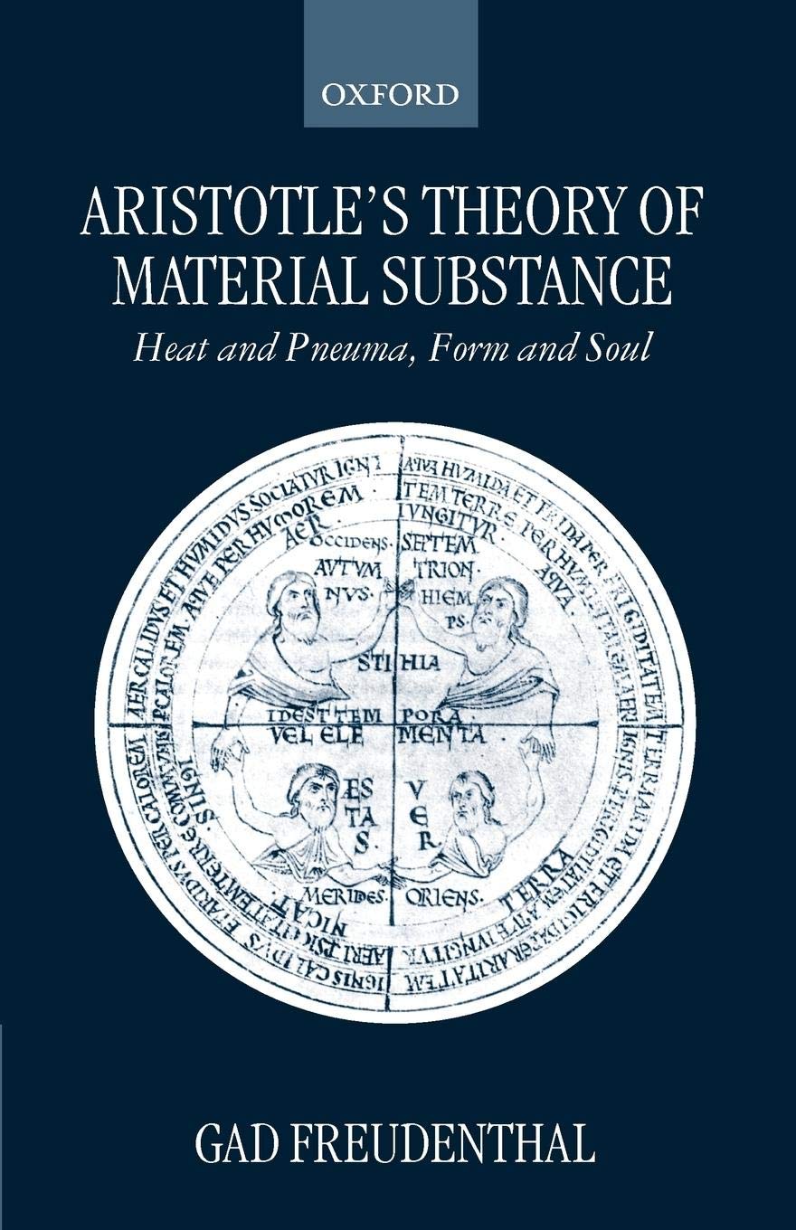 Aristotle's Theory of Material Substance: Heat, Pneuma, Form & Soul Explained | Ancient Greek Philosophy Book for Students & Scholars | Perfect for Philosophy Studies & Research Papers