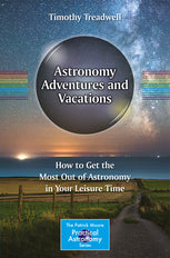 Best Astronomy Adventures & Stargazing Vacations - Explore the Night Sky for Romantic Getaways & Family Camping Trips