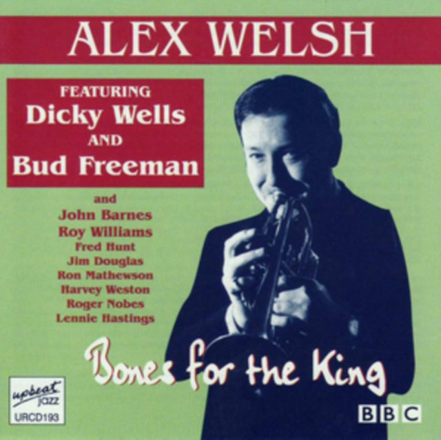 Alex Welsh CD - Bones For The King | Vintage Jazz Music Album | Perfect for Jazz Lovers & Collectors | Great for Relaxation & Music Enthusiasts