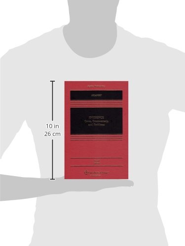 Evidence Law: Cases, Commentary & Problems - Essential Legal Textbook for Law Students & Practitioners | Courtroom Preparation & Case Analysis