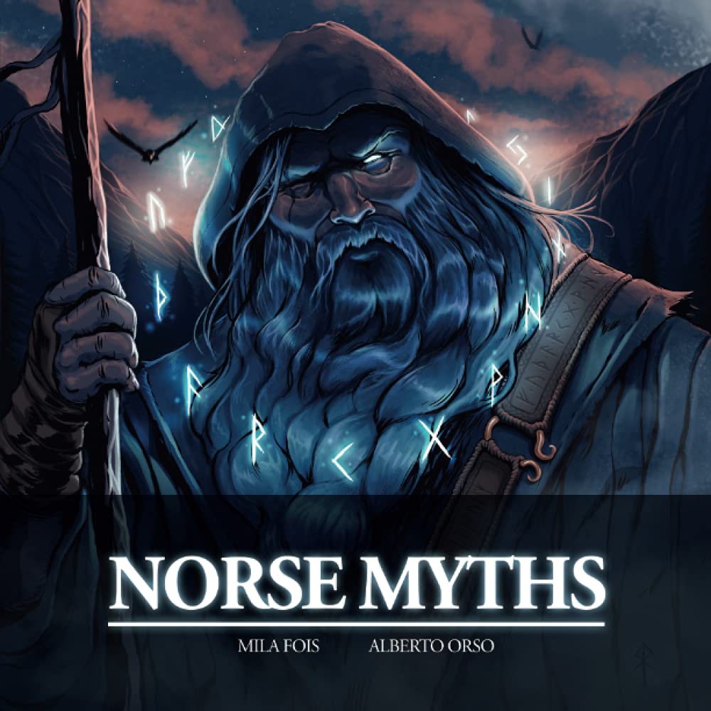 Norse Myths: Illustrated Book of Viking Legends & Norse Gods - Perfect for Mythology Lovers, History Buffs, and Classroom Learning