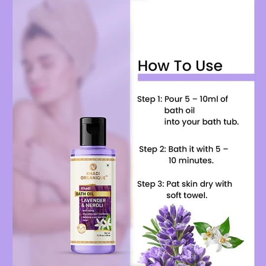 Khadi Organique Lavender & Neroli Bath Oil - 210ml | Natural Aromatherapy Relaxation Oil for Stress Relief & Sleep | Perfect for Spa Nights, Self-Care Rituals & Gift Giving