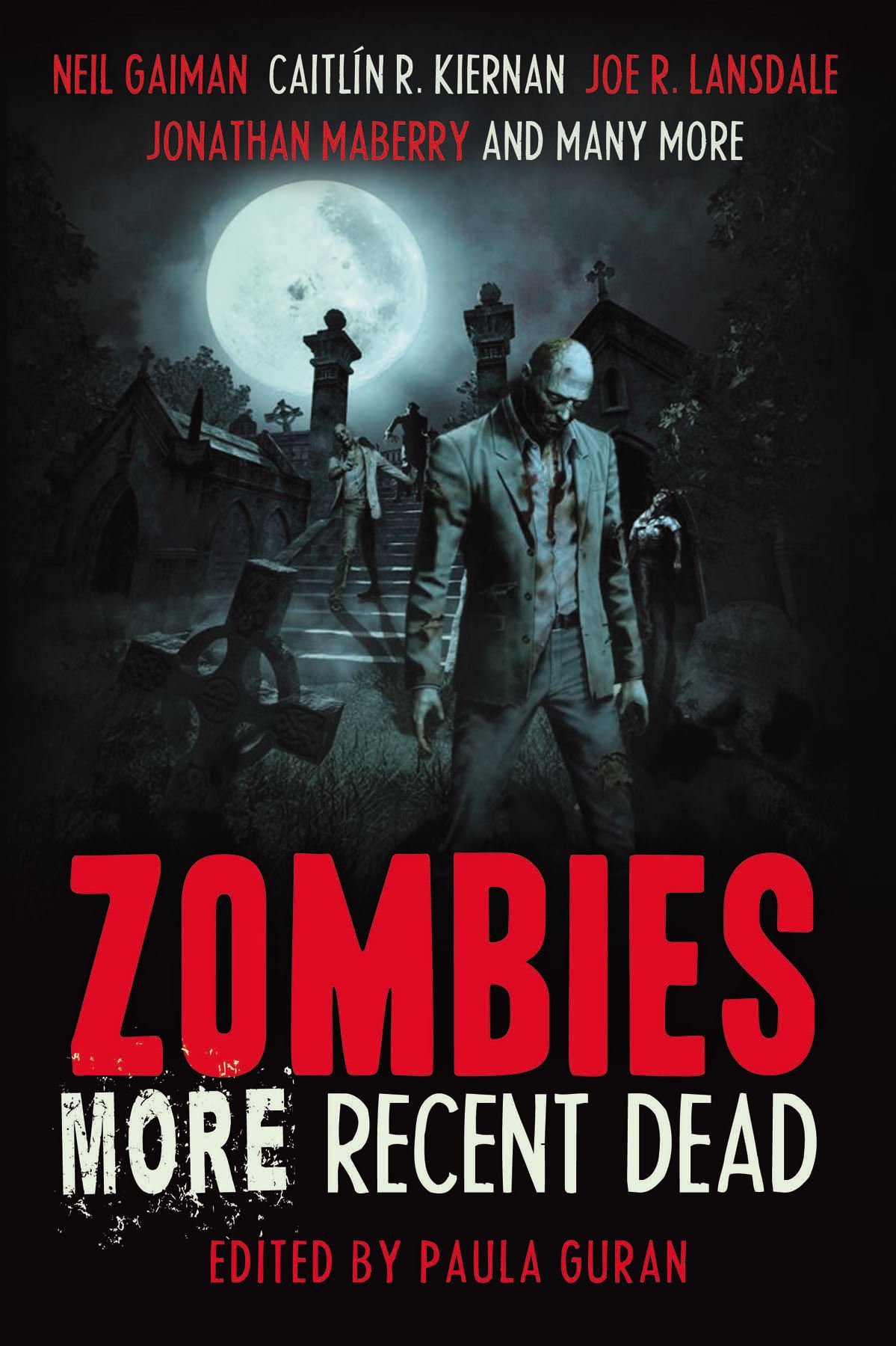 Zombies: More Recent Dead - Best Horror Novel for Adults | Scary Apocalypse Fiction Books | Perfect for Halloween Reading & Gift Giving