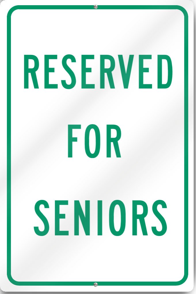 Reserved for Seniors Sign - 12x18 Inches Heavy Duty Aluminum Parking Sign for Elderly & Disabled - Perfect for Parking Lots, Hospitals & Senior Living Facilities