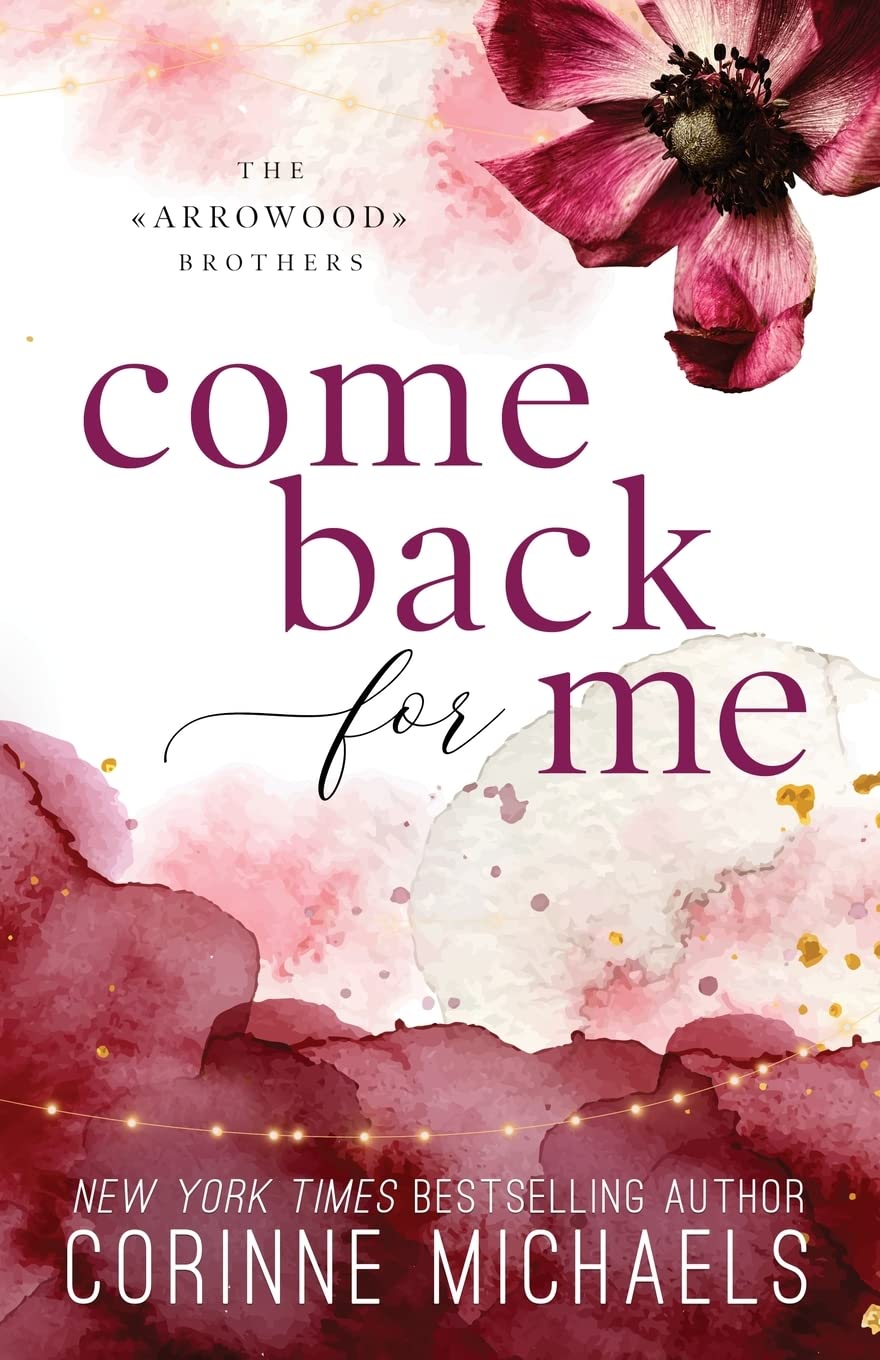Come Back for Me - Special Edition (The Arrowood Brothers) | Romantic Suspense Novel | Perfect for Book Clubs & Beach Reading
